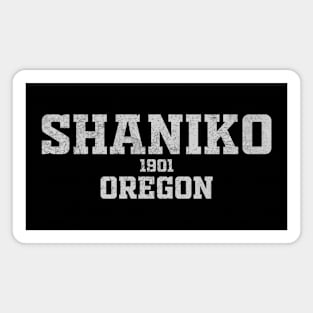 Shaniko Oregon Magnet